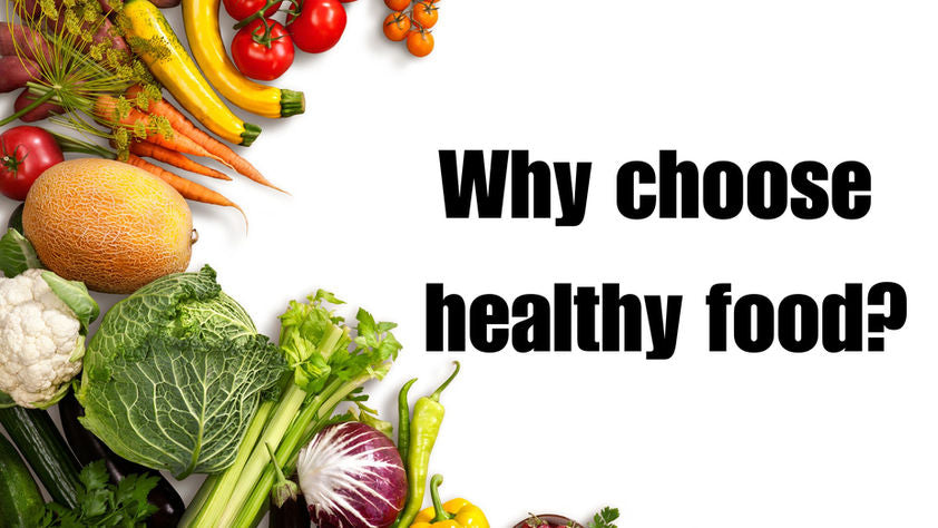 7 Surprising Benefits of Choosing Healthy Food for Your Body and Mind